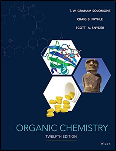Instant Download; Test Bank for Organic Chemistry, 12th Edition By Graham Solomons, Craig Fryhle, Scott Snyder