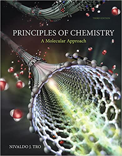 Instant Download; Test Bank for Principles of Chemistry A Molecular Approach 3rd Edition By Nivaldo Tro