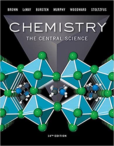 Instant Download; Test Bank for Chemistry The Central Science, 14th Edition By Theodore Brown, Eugene LeMay, Bruce  Bursten, Catherine Murphy, Patrick Woodward, Matthew Stoltzfus