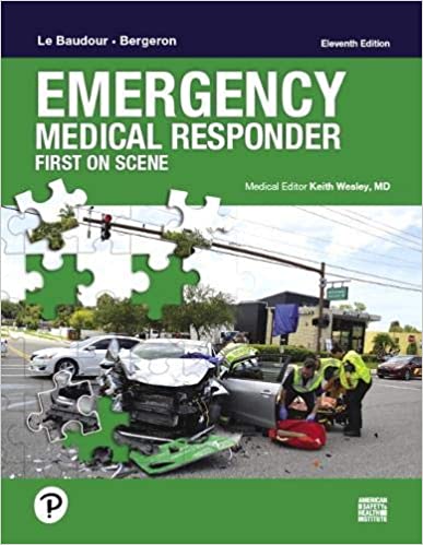 Instant Download; Instructor Manual for Emergency Medical Responder First on Scene, 11th Edition By Chris Le Baudour, David Bergeron, Keith Wesley 