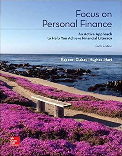 Instant Download; Solutions Manual for Focus on Personal Finance, 6th Edition By Jack  Kapoor, Les  Dlabay, Robert  Hughes, Melissa Hart 