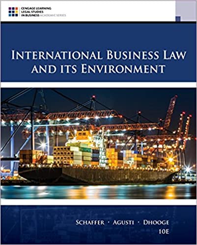 Instant Download; Test Bank for International Business Law and Its Environment, 10th Edition By Richard Schaffer, Filiberto Agusti, Lucien Dhooge 