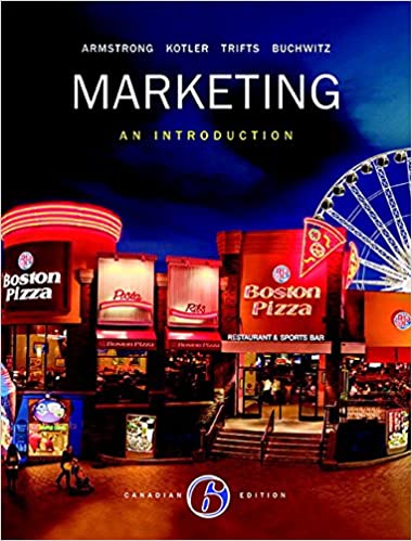 Instant Download; Test Bank for Marketing An Introduction, 6th Canadian Edition By Gary Armstrong, Philip Kotler, Valerie Trifts, Lilly Anne Buchwitz
