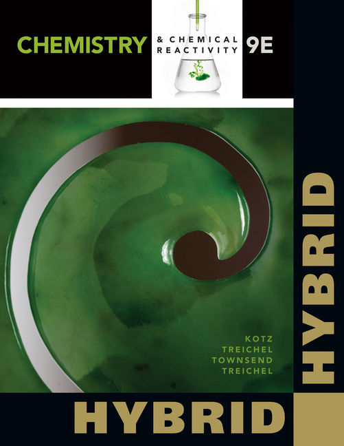 Instant Download; Test Bank for Chemistry & Chemical Reactivity, Hybrid Edition, 9th Edition By John Kotz, Paul  Treichel, John Townsend, David Treichel