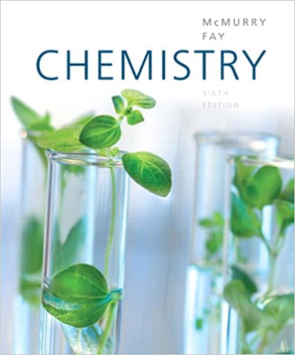 Instant Download; Test Bank for Chemistry 6th Edition By John McMurry, Robert Fay