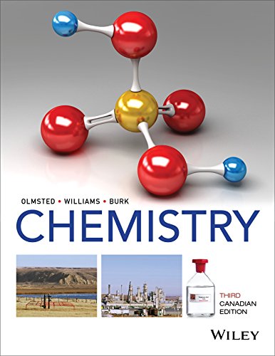 Instant Download; Test Bank for Chemistry, 3rd Canadian Edition By John Olmsted, Gregory Williams, Robert Burk
