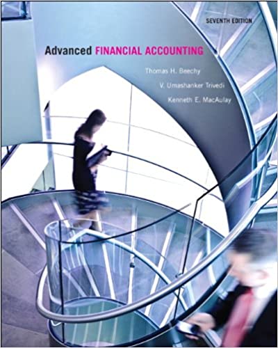 Instant Download; Test Bank for Advanced Financial Accounting, 7th Edition By Thomas  Beechy, Umashanker Trivedi, Kenneth MacAulay