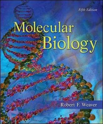 Instant Download; Test Bank for Molecular Biology, 5th Edition By Robert Weaver