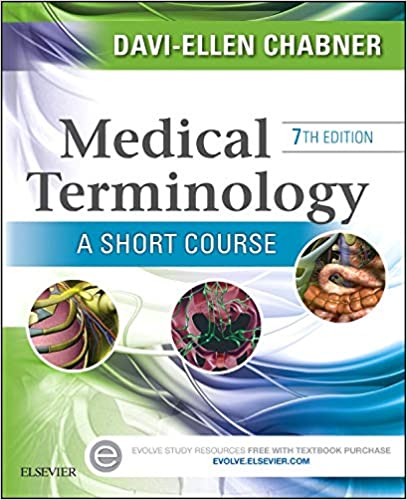 Instant Download; Test Bank for Medical Terminology A Short Course, 7th Edition By Davi-Ellen Chabner 