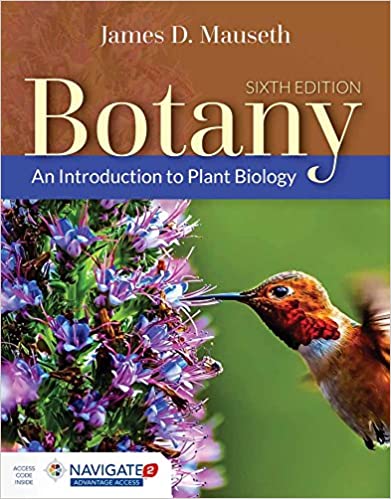 Instant Download; Test Bank for Botany: An Introduction to Plant Biology 6th Edition By James Mauseth 
